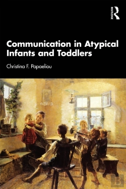 Bertrand.pt - Communication In Atypical Infants And Toddlers