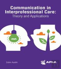Communication In Interprofessional Care