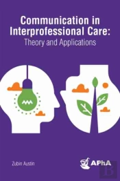 Communication In Interprofessional Care