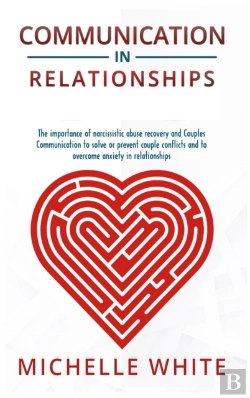 Bertrand.pt - Communication In Relationships: The Impo