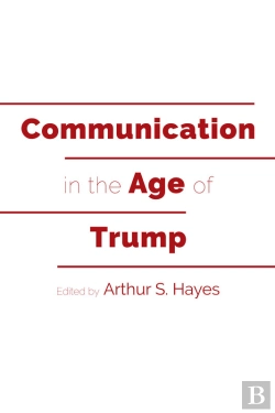 Bertrand.pt - Communication In The Age Of Trump