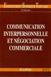 Communication Interpersonnelle Et Négociation Commerciale