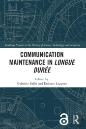 Communication Maintenance In Longue Duree