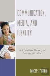 Communication, Media, And Identity