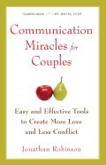 Communication Miracles For Couples
