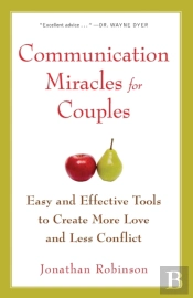 Communication Miracles For Couples
