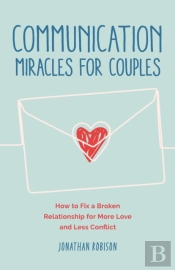 Communication Miracles For Couples