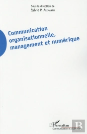 Communication Organisationnelle, Management Et Numérique