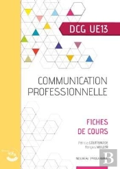 Communication Professionnelle - Ue 13 Du Dcg