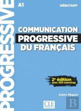 Communication Progressive Du Français ; Fle ; A1 ; Débutant (2e Édition)