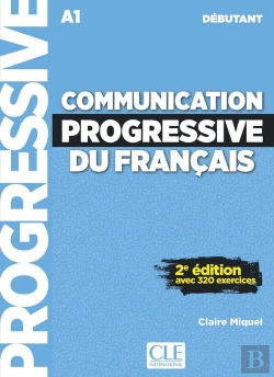 Bertrand.pt - Communication Progressive Du Français ; Fle ; A1 ; Débutant (2e Édition)