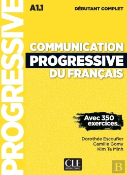 Bertrand.pt - Communication Progressive Du Français ; Niveau Débutant Complet ; A1.1 (3e Édition)