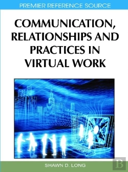 Bertrand.pt - Communication, Relationships And Practices In Virtual Work