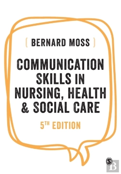 Bertrand.pt - Communication Skills In Nursing, Health And Social Care
