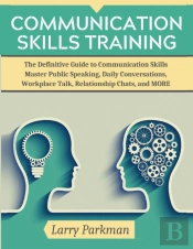 Communication Skills Training: The Defin