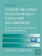Communication System Design Using Dsp Algorithms