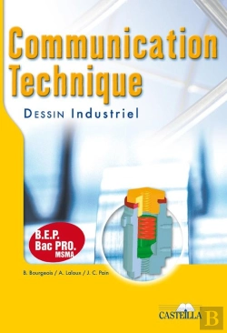 Bertrand.pt - Communication Technique ; Dessin Industriel ; Bep, Bac Pro