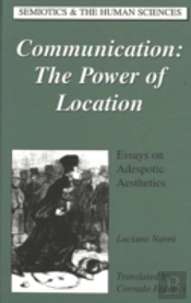Communication: The Power Of Location