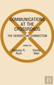 Communications At The Crossroads