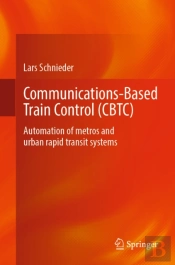 Communications-Based Train Control (Cbtc)