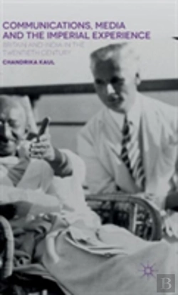 Bertrand.pt - Communications, Media And The Imperial Experience