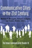 Communicative Cities In The 21st Century