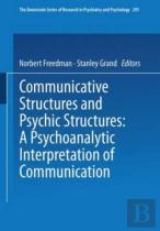 Communicative Structures And Psychic Structures