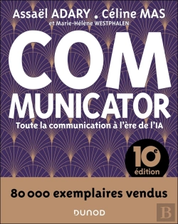 Bertrand.pt - Communicator : Toute La Communication À L'Ère De L'Ia (10e Édition)