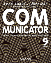 Communicator ; Toute La Communication Pour Un Monde Plus Responsable (9e Édition)