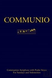 Communio: Communion Antiphons With Psalms (Softcover)
