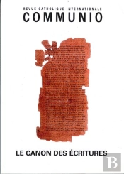 Communio N 221, Mai Juin 2012, Les Canons E L Ecriture