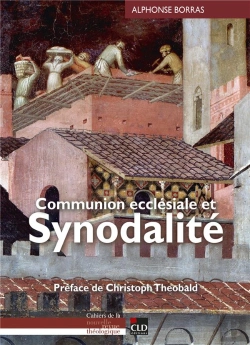Bertrand.pt - Communion Ecclésiale Et Synodalité