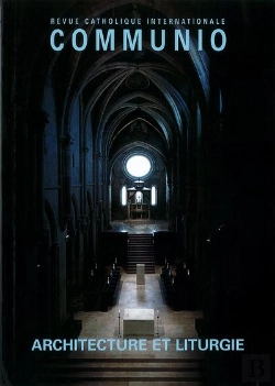 Bertrand.pt - Communion N 234, Juillet-Aout 2014, Architecture Et Liturgie