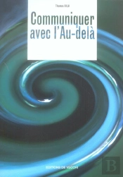Communiquer Avec L'Au-Dela