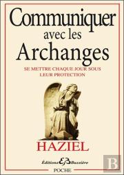 Communiquer Avec Les Archanges
