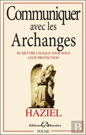Communiquer Avec Les Archanges