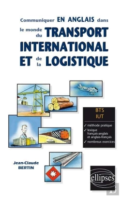 Bertrand.pt - Communiquer En Anglais Dans Le Monde Du Transport International Et De La Logistique
