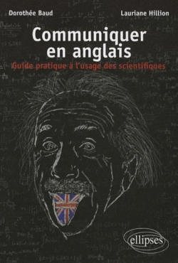 Bertrand.pt - Communiquer En Anglais. Guide Pratique À L'Usage Des Scientifiques
