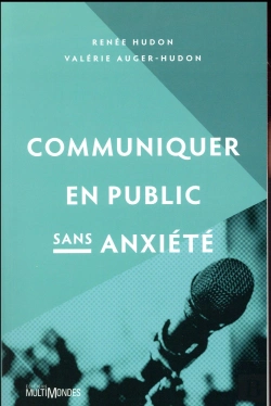 Bertrand.pt - Communiquer En Public Sans Anxiété (Édition 2017)