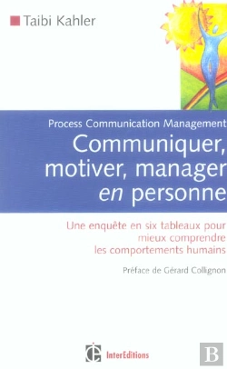 Bertrand.pt - Communiquer, Motiver, Manager En Personne (2e Edition)