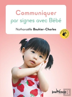 Bertrand.pt - Communiquer Par Signes Avec Bébé