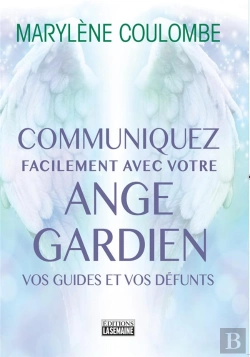 Bertrand.pt - Communiquez Facilement Avec Votre Ange Gardien, Vos Guides Et Vos Defunts