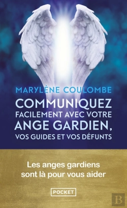 Bertrand.pt - Communiquez Facilement Avec Votre Ange Gardien, Vos Guides Et Vos Défunts