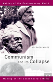 Communism And Its Collapse