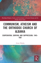 Communism, Atheism And The Orthodox Church Of Albania