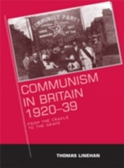 Communism In Britain, 1920â€“39