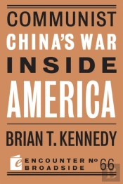 Communist China'S War Inside America