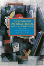 Communist International And U.S. Communism, 1919-1929