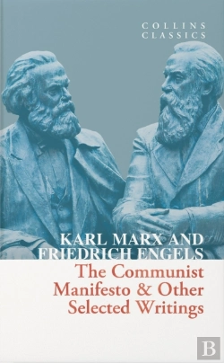 Bertrand.pt - Communist Manifesto & Other Selected Writings