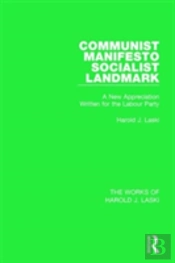 Communist Manifesto (Works Of Harold J. Laski)